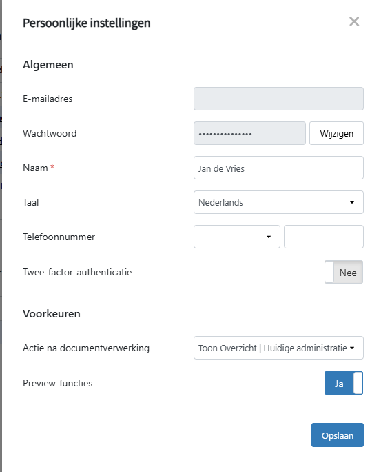 Persoonlijke instellingen TriFact365
Wachtwoord wijzigen
Naam wijzigen
Taal wijzigen
Telefoonnummer wijzigen
Twee-factor-authenticatie instellen
Actie na documentverwerking aanpassen
Preview-functies instellen