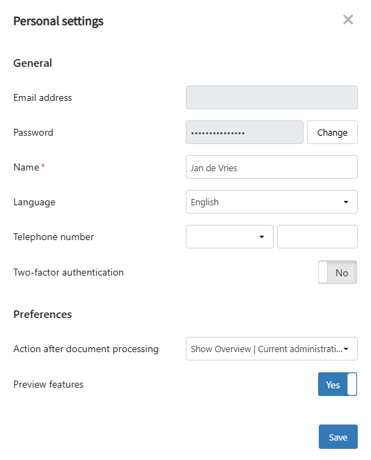 Personal settings
Change password
Change name
Change Language
Change phone number
Change two-factor authentication
Chance preferences for action after document processing
Enable or disable preview features